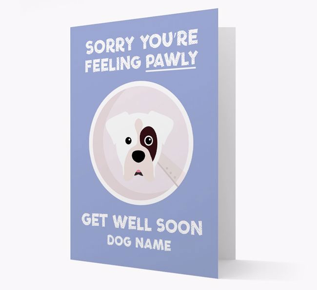 Personalised 'Sorry you're feeling pawly, get well soon {dogsName}' Card